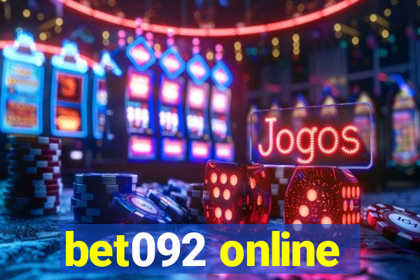 bet092 online